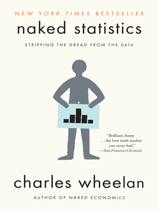 Title details for Naked Statistics by Charles Wheelan - Wait list
